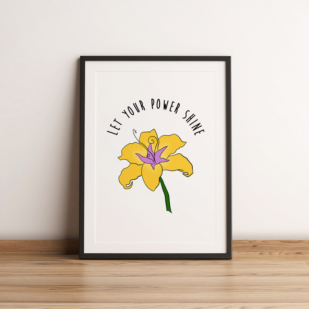 Let Your Power Shine A4 Art Print PREORDER The Dreamers Club Inc