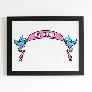 Be Kind A4 Art Print