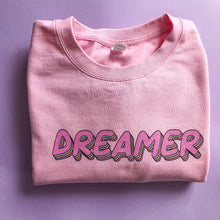 Load image into Gallery viewer, Dreamer Unisex Sweatshirt