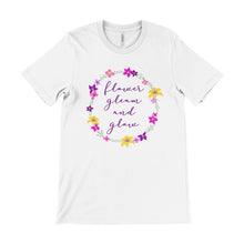 Load image into Gallery viewer, Flower Gleam And Glow Unisex Tee