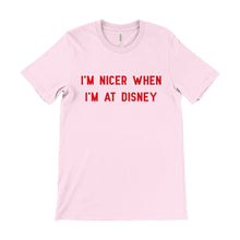 Load image into Gallery viewer, I&#39;m Nicer When Pink Limited Edition Unisex Tee