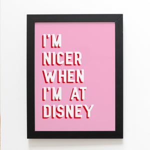 I'm Nicer When Pink A4 Art Print