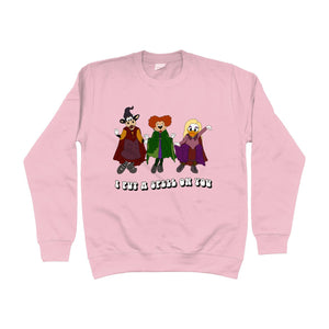I Put A Spell On You Unisex Sweatshirt