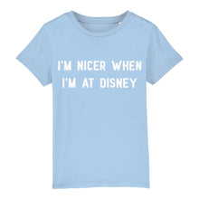 Load image into Gallery viewer, I’m Nicer When Childrens Tee