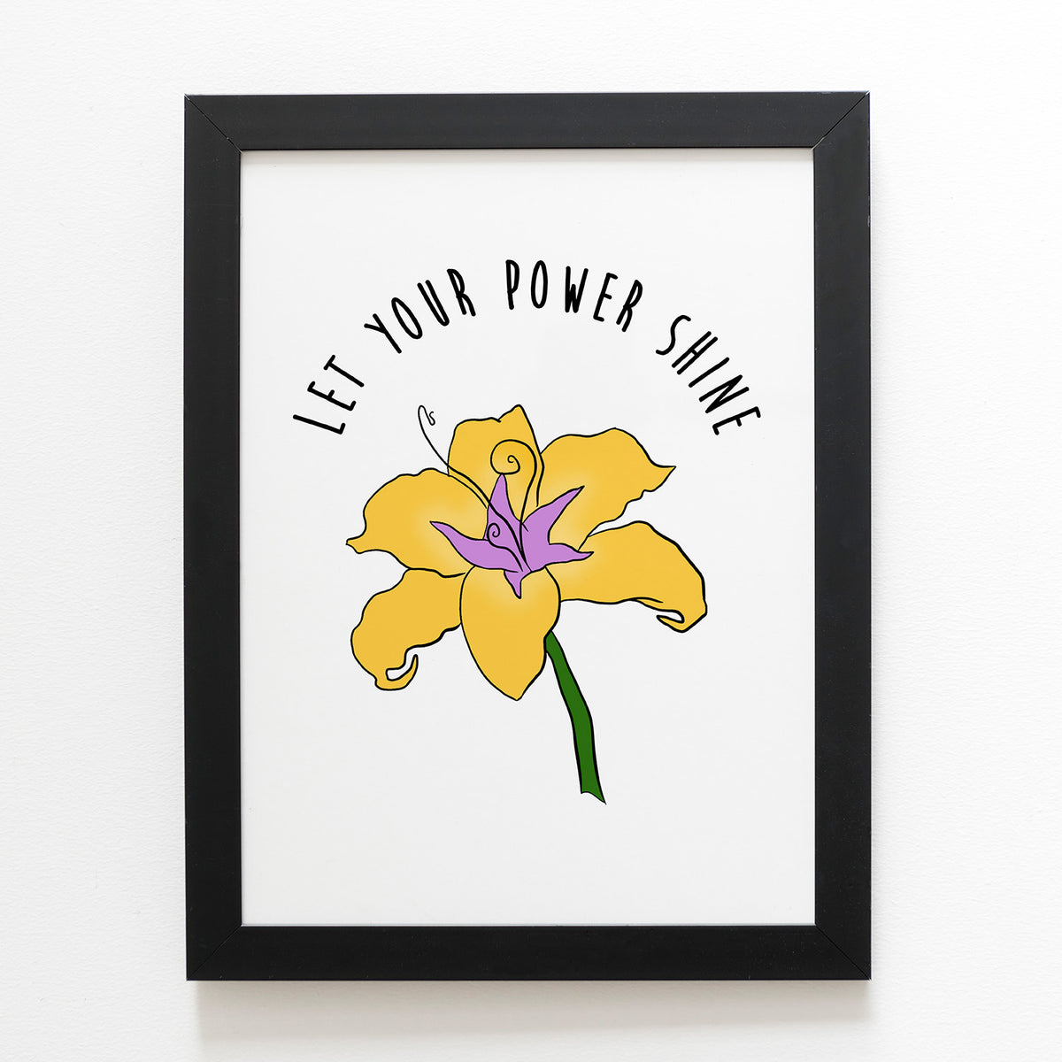 Let Your Power Shine A4 Art Print PREORDER The Dreamers Club Inc