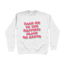 Load image into Gallery viewer, Take Me To The Happiest Place On Earth Unisex Sweatshirt