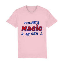 Load image into Gallery viewer, There&#39;s Magic At Sea Unisex Tee