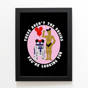 These Aren't The Droids A4 Art Print