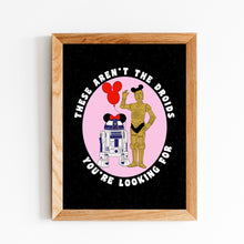 Load image into Gallery viewer, These Aren&#39;t The Droids A4 Art Print