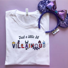 Load image into Gallery viewer, Just A Little Bit Villainous Unisex Tee